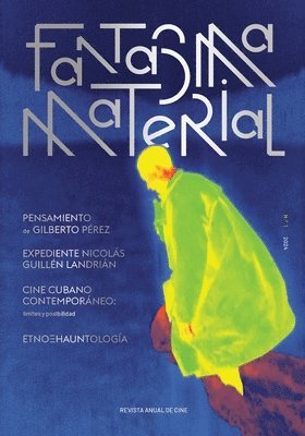 Dean Luis Reyes, José Luis Aparicio - Fantasma Material (N. 1, 2024), Häftad