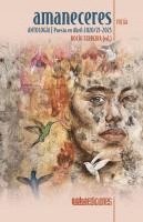 bokomslag Amaneceres: Antología Poesía en Abril 2020/21-2025