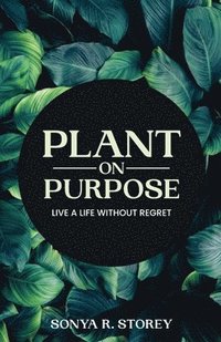 bokomslag Plant on Purpose