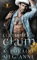 Meg Anne, K Loraine - Corruptor's Claim, Häftad. Tillgänglighet: Lägg i varukorg