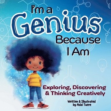 Azizi Tuere - I'm a Genius Because I Am, Häftad