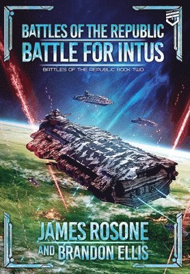 James Rosone, Brandon Ellis, Tom Edwards - Battle for Intus, Inbunden