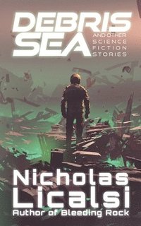 bokomslag Debris Sea and Other Science Fiction Stories