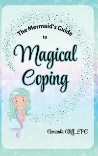 bokomslag Mermaid's Guide to Magical Coping