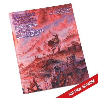 DCC Dying Earth #10: Passage to the Manse of Erudite Wonderment 1