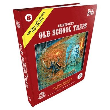 bokomslag DCC RPG: Original Adventures Reincarnated #8 Grimtooth's Old School Traps