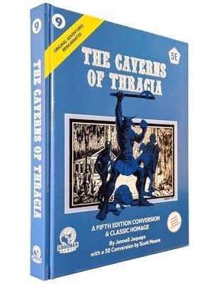 Original Adventures Reincarnated #9: Caverns of Thracia (5E)