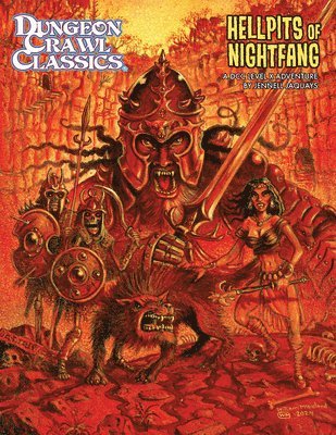 Jennell Jaquays - Hellpits of Nightfang (DCC), Häftad
