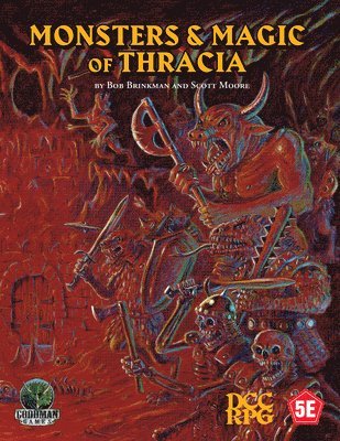 Monsters & Magic of Thracia (5E+DCC) 1