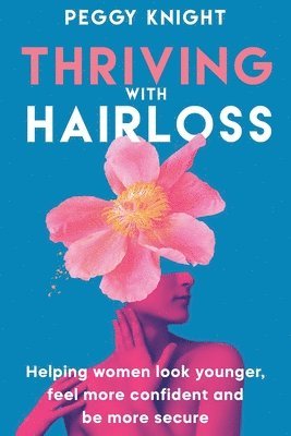 Thriving With Hairloss 1