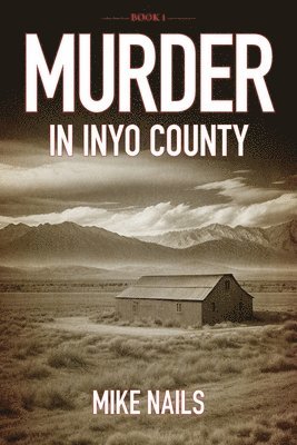 bokomslag Murder in Inyo County