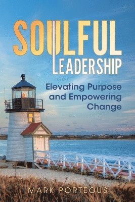 Soulful Leadership 1