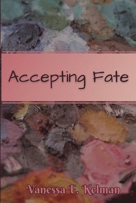 Accepting Fate 1