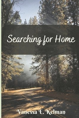 Searching for Home 1