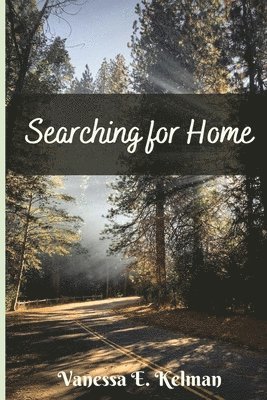 Searching for Home 1