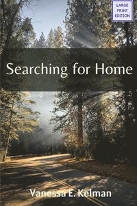 bokomslag Searching for Home (Large Print)