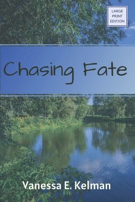 Chasing Fate (Large Print) 1