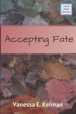 Accepting Fate (Large Print) 1