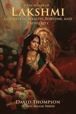 David Thompson - Magik of Lakshmi, Häftad