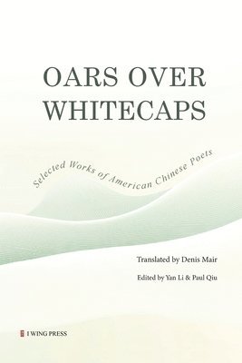 bokomslag Oars Over Whitecaps