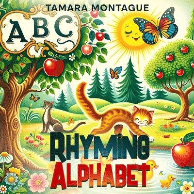 Tamara Montague - ABC Rhyming Alphabet, Häftad