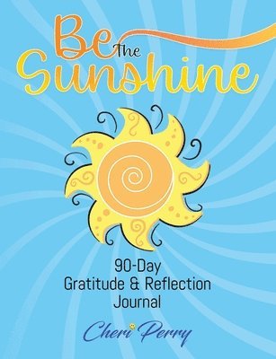 Be The Sunshine 1