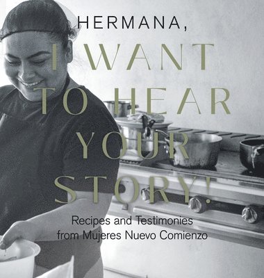 Hermana, I Want to Hear Your Story! 1