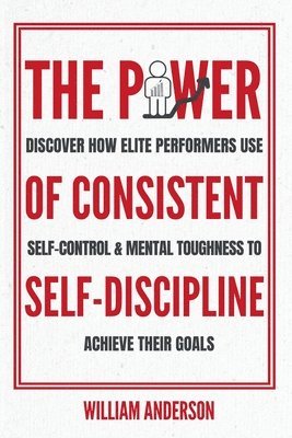 bokomslag Power of Consistent Self-Discipline