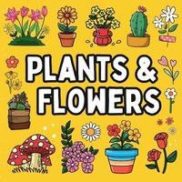 bokomslag Bold and Easy Flowers & Plants Coloring Book: 51 Big and Simple Designs for Seniors and Kids