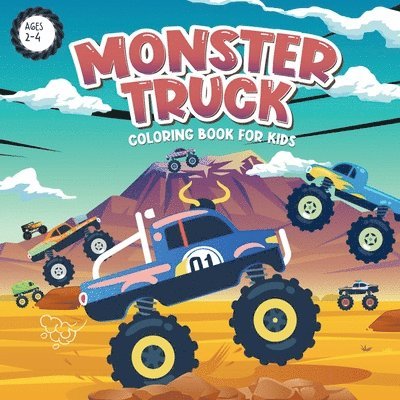 Monster Truck Coloring Book for Kids Ages 2-4