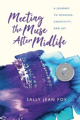 Meeting the Muse After Midlife 1