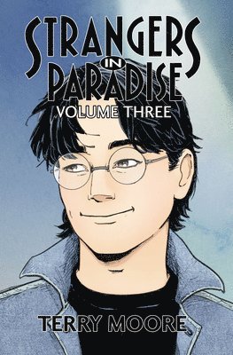 Strangers In Paradise Volume Three 1