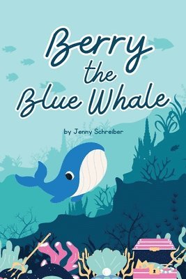 Berry the Blue Whale 1