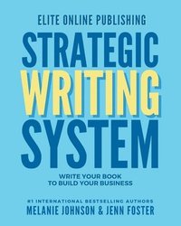 bokomslag Elite Online Publishing Strategic Writing System