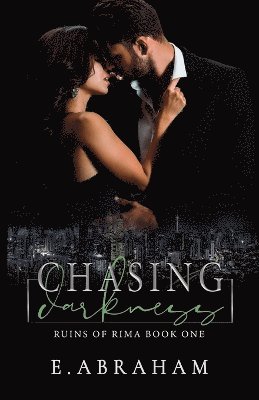 E Abraham - Chasing Darkness, Häftad