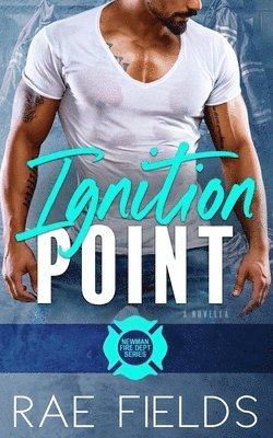 Rae Fields - Ignition Point, Häftad