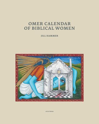 Omer Calendar of Biblical Women 1