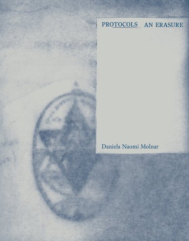 Daniela Naomi Molnar - Protocols, Häftad