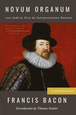 Francis Bacon - Novum Organum, Häftad. Tillgänglighet: Lägg i varukorg