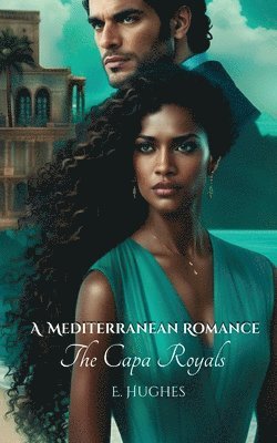 E Hughes, E. Hughes - Mediterranean Romance, Häftad