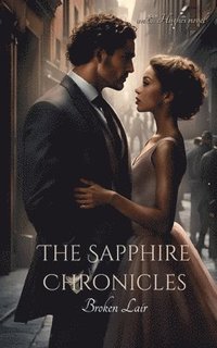 bokomslag The Sapphire Chronicles