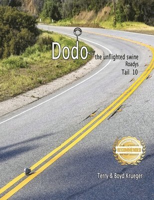 Terry Krueger, Boyd Krueger - Dodo the unflighted swine, Häftad