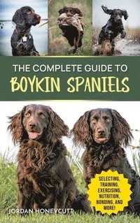 bokomslag The Complete Guide to Boykin Spaniels