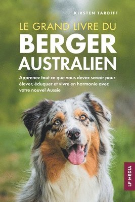grand livre du Berger Australien