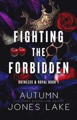 Fighting the Forbidden