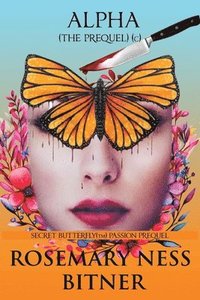 bokomslag Secret Butterfly Prequel