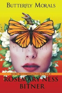 bokomslag Butterfly Morals