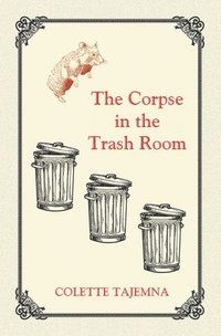 bokomslag Corpse in the Trash Room