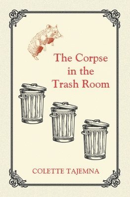 bokomslag Corpse in the Trash Room
