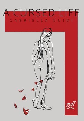 Gabriella Guidi - Cursed Life, Häftad